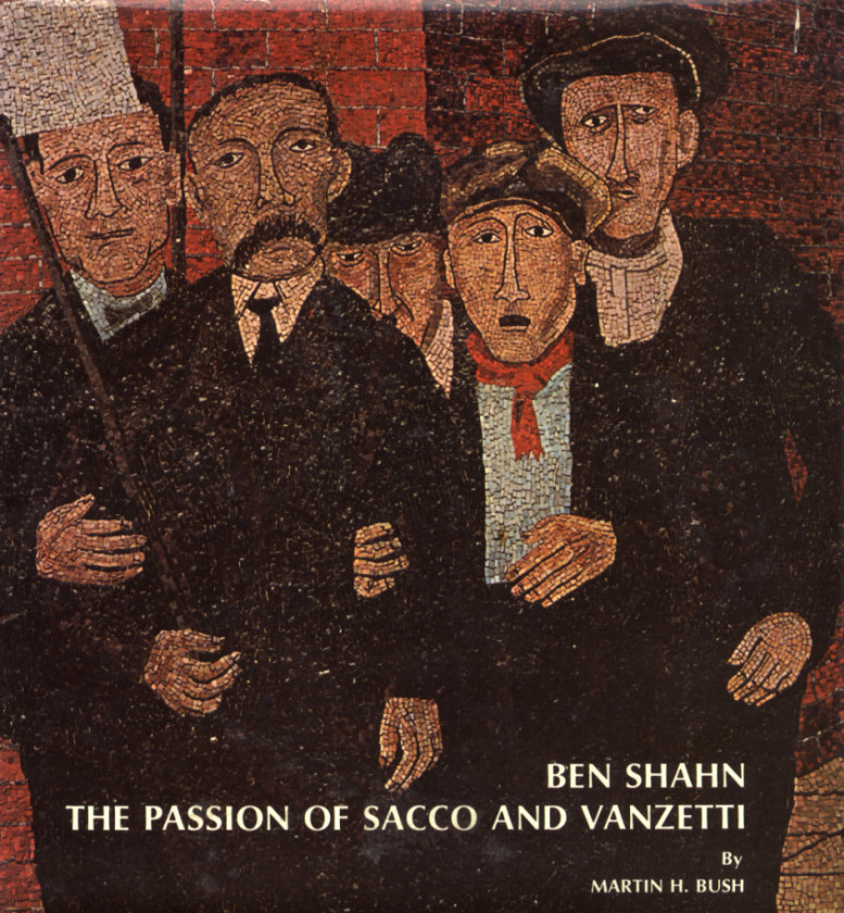 Bush-PassionOfSaccoVanzetti